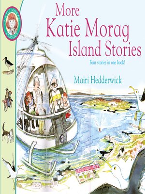 cover image of More Katie Morag Island Stories